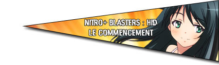 Bannière - Le commencement - Nitro+ Blasters Heroines Infinite Duel - Ruru-Berryz MoePop