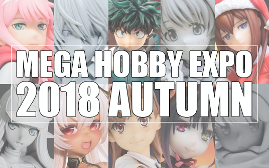 MEGA HOBBY EXPO 2018 Autumn