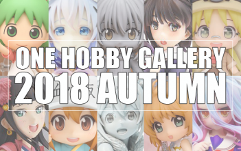 One Hobby Gallery 2018 AUTUMN