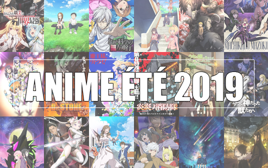 ANIME ÉTÉ 2019