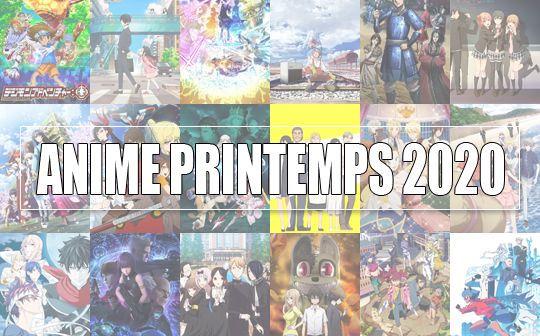 ANIME PRINTEMPS 2020