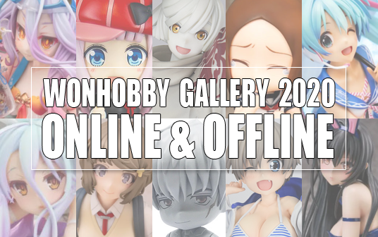 WonHobby Gallery 2020 ONLINE & OFFLINE | FREEing, Aquamarine, WING, Phat!, KDcolle, Chugai Mining, toytec, FineΦClover