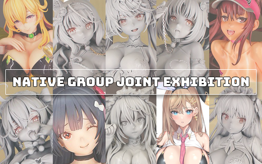 Event 🔞 | Native Group Joint Exhibition