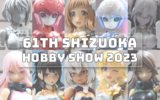 61th SHIZUOKA HOBBY SHOW 2023 | AOSHIMA, BANDAI SPIRITS & VOLKS